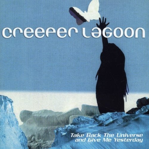 Creeper Lagoon - Take Back The Universe And Give Cd P78