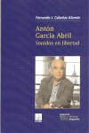 Libro Anton Garcia Abril Sonidos En Libertad - Cabaã¿as A...