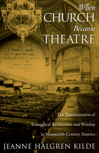 Libro: When Church Became Theatre: The Transformation Of Eva