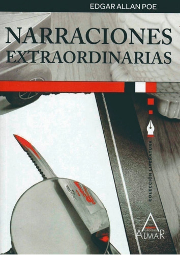 Narraciones Extraordinarias - Edgar Allan Poe