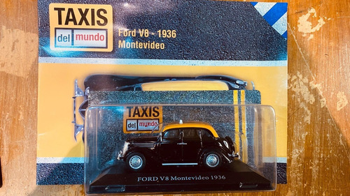 Taxis Del Mundo - Ford V8 1936 Montevideo  - Nuevo
