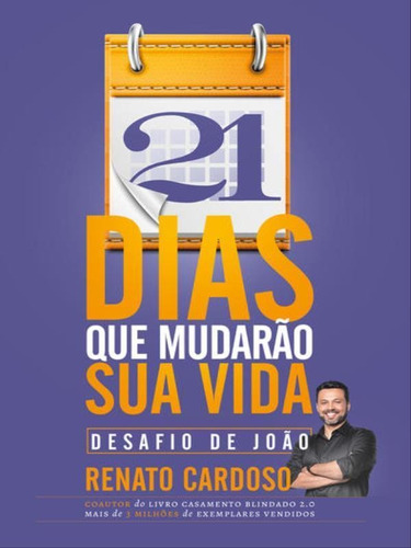 21 Dias Que Mudarão Sua Vida