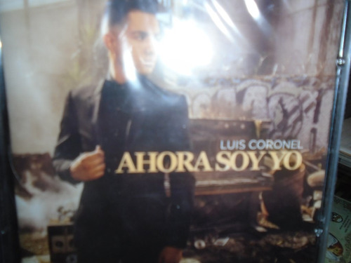 Luis Coronel Ahora Soy Yo Cd