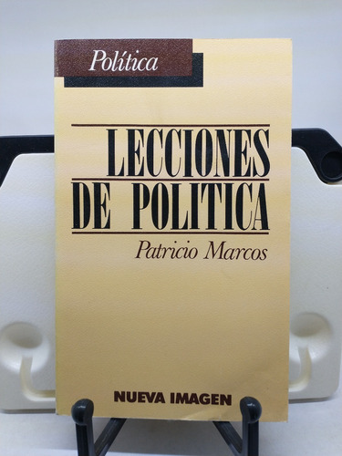 Lecciones De Política -patricio Marcos