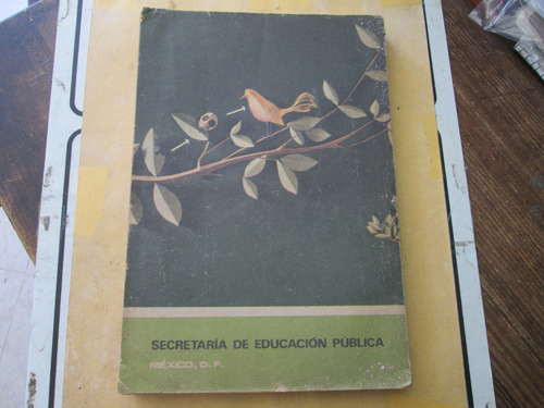 Ciencias Naturales Cuarto Grado, Año 1978 (pasta Dañada) (Usado)