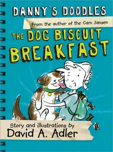 The Dog Biscuit Breakfast, De David A. Adler. Editorial Sourcebooks, Inc, Tapa Blanda En Inglés