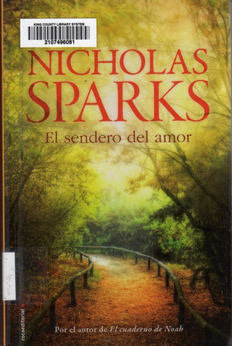 El Sendero Del Amor. Nicholas Sparks