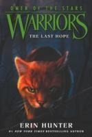 Libro Warriors: Omen Of The Stars #6: The Last Hope