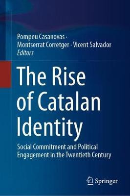 Libro The Rise Of Catalan Identity : Social Commitment An...