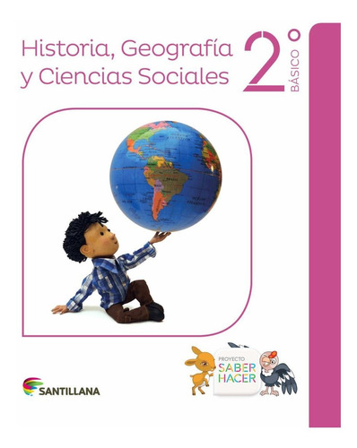 Historia, Geografia Y Ciencias Sociales 2 Saber Hacer /663