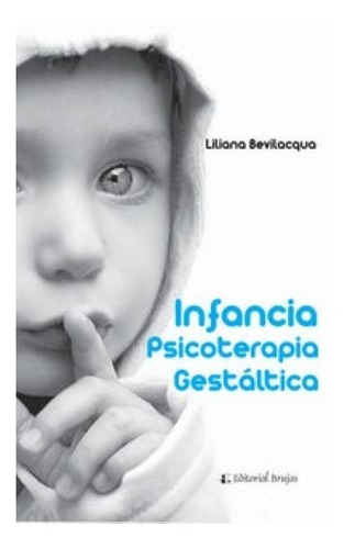 Libro: Infancia Psicoterapia Gestaltica