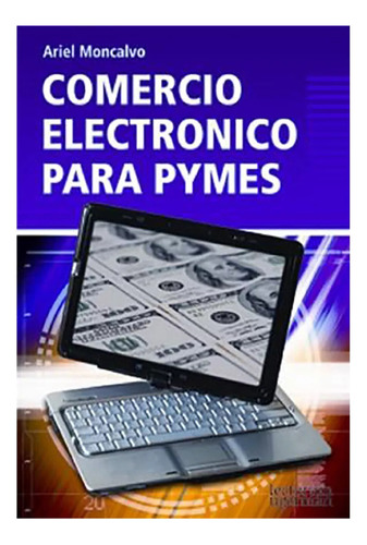 Comercio Electronico Para Pymes - Montalvo - #d