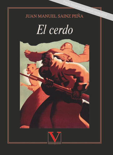 El Cerdo - Sainz Peña, Juan Manuel