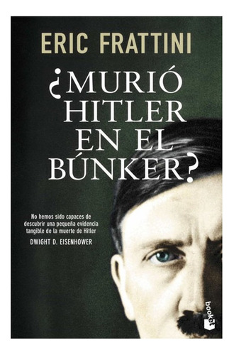 Libro Fisico ¿murió Hitler En El Búnker?