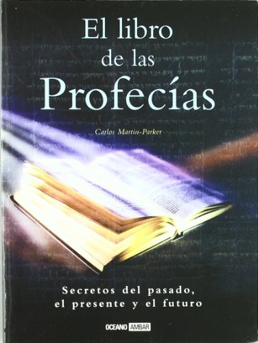 Libro Libro De Las Profecias El De Martin Parker Carlos Ocea