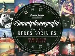 Smartphonografia En Las Redes Sociales