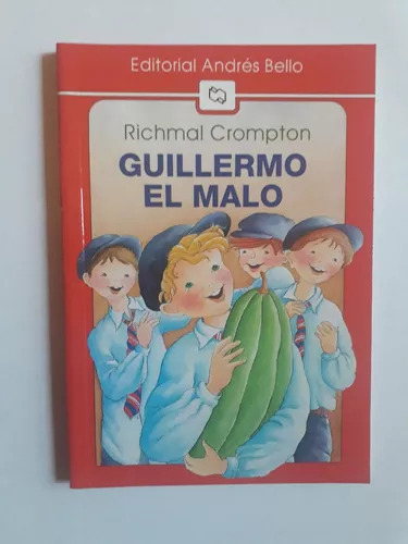 Richmal Crompton: Guillermo El Malo