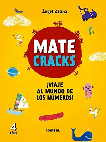 Matecracks ¡viaje Al Mundo De Los Números! 4 Años
