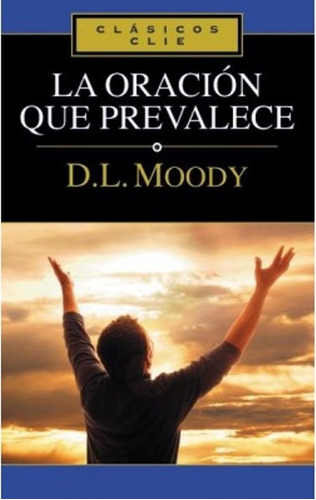 Oración Que Prevalece - D. L. Moody (bolsillo)