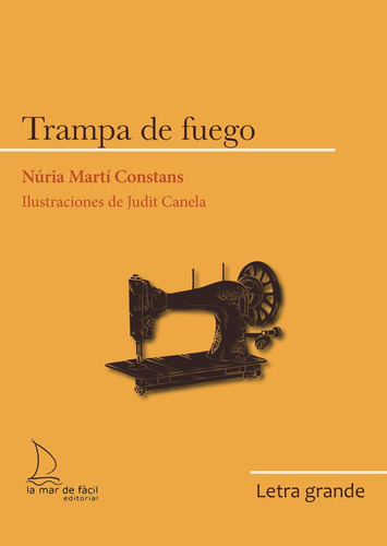 Libro LG Trampa De Fuego - Martã­ Constans, Nãºria