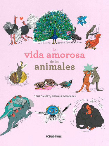 Libro La Vida Amorosa De Los Animales