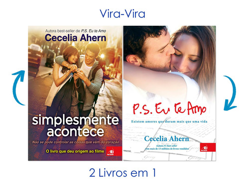 Livro Vira-vira P.s. Eu Te Amo E Simplesmente Acontece