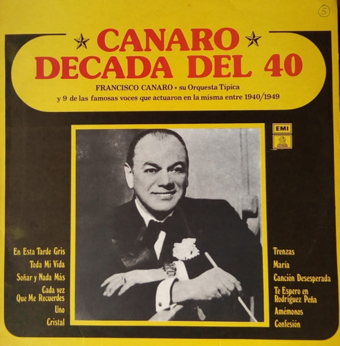 Francisco Canaro - Decada Del 40 