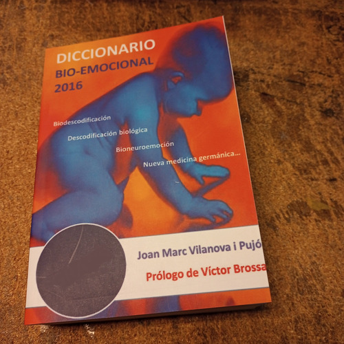 Libro Diccionario Bioemocional - Joan Marc Vilanova -