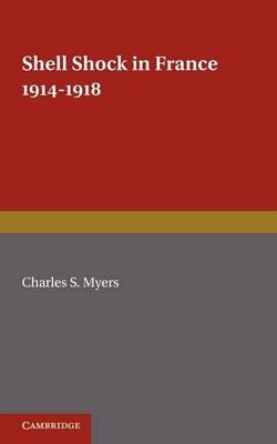 Libro Shell Shock In France, 1914-1918 - Charles S. Myers