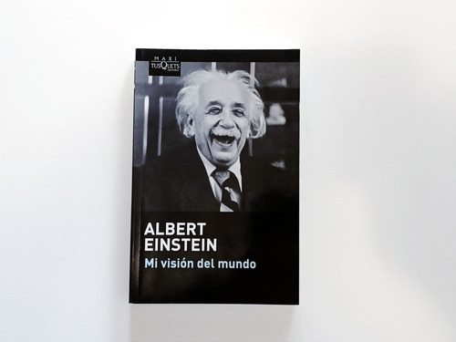 Mi Visión Del Mundo - Albert Einstein 