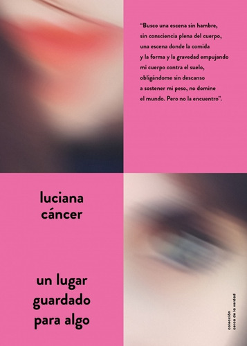 Un Lugar Guardado Para Algo - Cáncer, Luciana