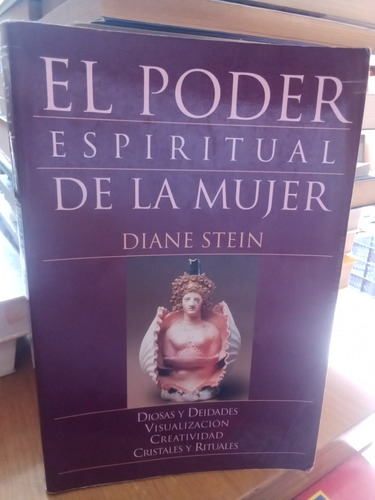 El Poder Espiritual De La Mujer - Diane Stein