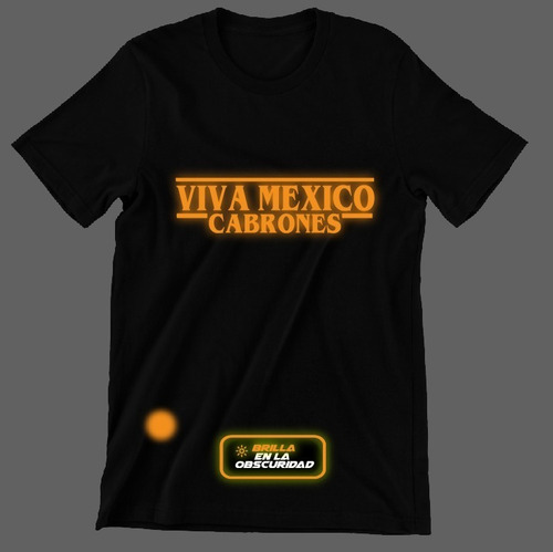Playera 15 De Sep Estilo Stranger Things Brillan En La Noche