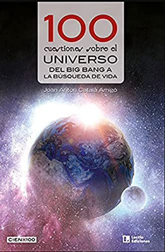 Libro 100 Cuestiones Sobre El Universo De Català Amigó Joan