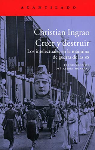 Libro Creer Y Destruir De Ingrao Christian Acantilado