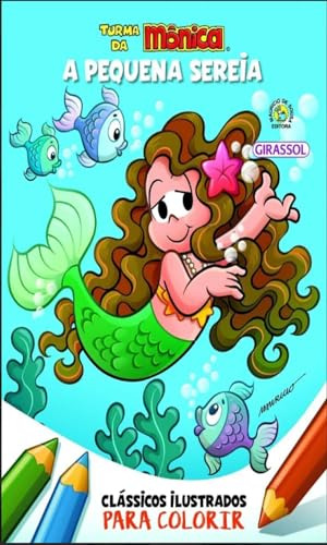 Libro Tm Para Pintar Clássicos A Pequena Sereia De De Sousa