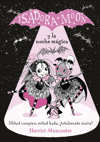 Libro Isadora Moon Y La Noche Mágica - Harriet Muncaster