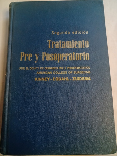 Libro Tratamiento Pre Y Post Operatorio Kinney Egdahl