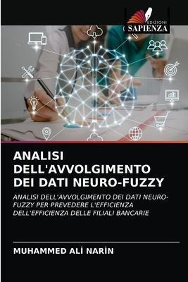 Analisi Dell'avvolgimento Dei Dati Neuro-fuzzy - Muhammed...