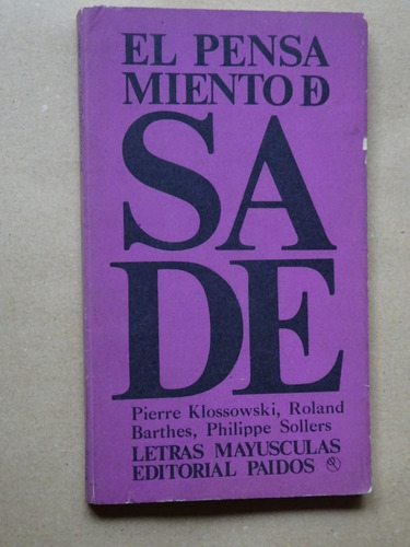 Barthes-klossowski-sollers.tort.el Pensamiento De Sade/