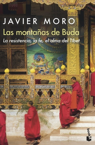 Libro Las Montanas De Buda - Moro, Javier