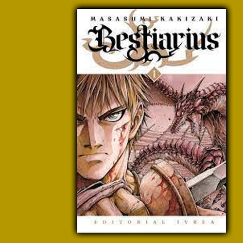 Manga - Bestiarius N°1 - Masasumi Kakizaki - Ibrea