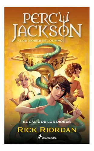 Percy Jackson Y El Cáliz De Los Dioses (percy Jackson Y /ri