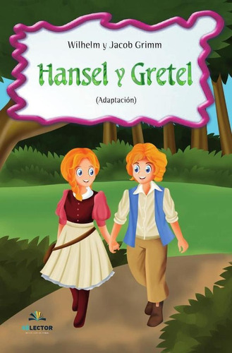 Hansel Y Gretel, De Jacob Grimm