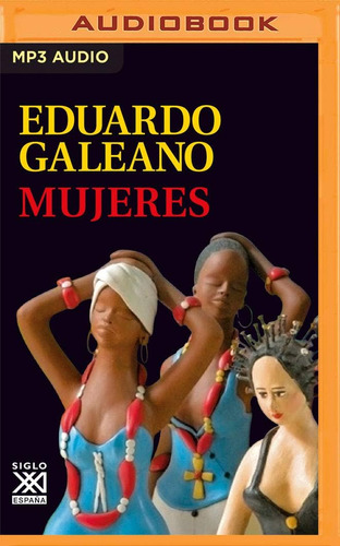 Libro: Mujeres (narración Castellano) (biblioteca Eduardo