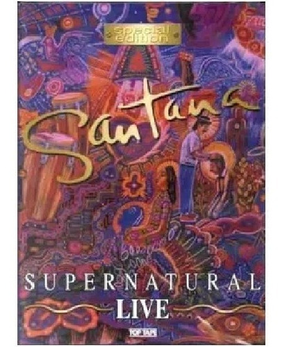 Dvd Santana Supernatural Live Com Smoth Do You Like The Way 