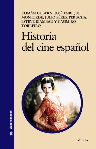 Libro Historia Del Cine Español De  Gubern Román Monterde Jo