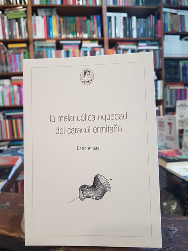 La Melancólica Oquedad Del Caracol Ermitaño