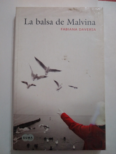 La Balsa De Malvina - Fabiana Daversa. I1
