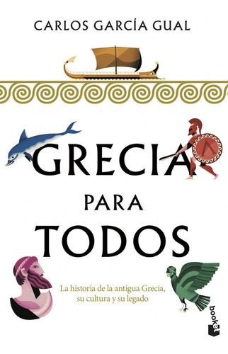 Libro Grecia Para Todos - Garcia Gual, Carlos